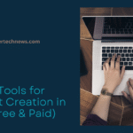 Best AI Tools for Content Creation in 2025 (Free & Paid)